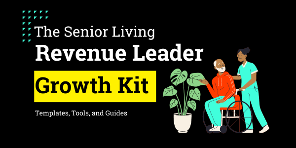 The Senior Living Revenue Leader Growth Kit thumbnail