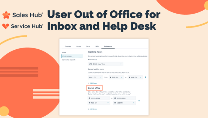 Sales Hub and Service Hub interface displaying "Out of Office" settings for working hours with the text "User Out of Office for Inbox and Help Desk"