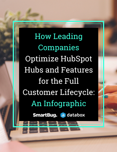 How Leading Companies Optimize HubSpot Hubs and Features for the Full Customer Lifecycle