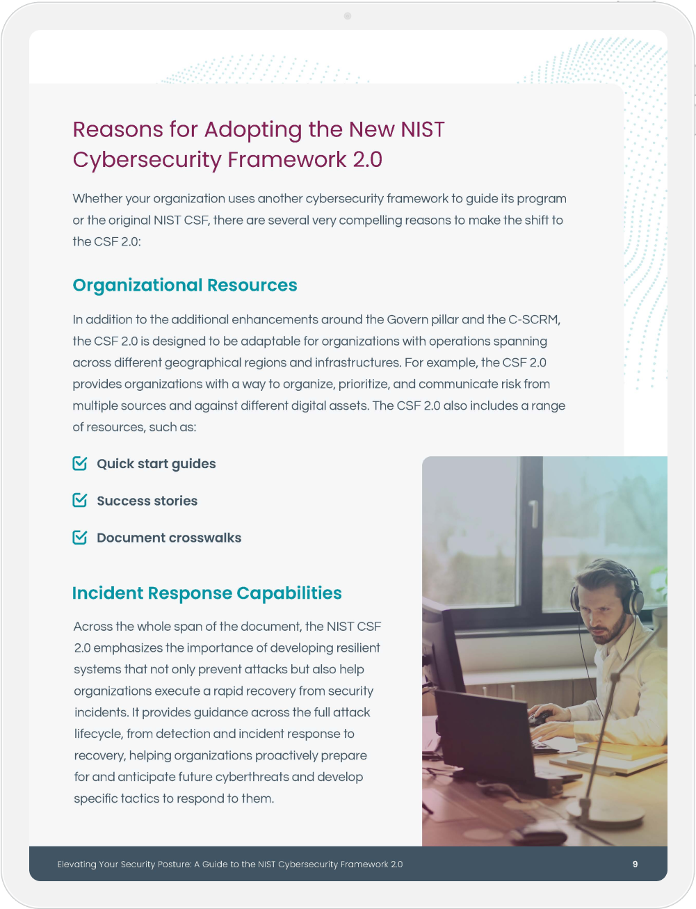 Reasons for adopting the new NIST Cybersecurity Framework 2.0, including organizational resources and incident response capabilities.