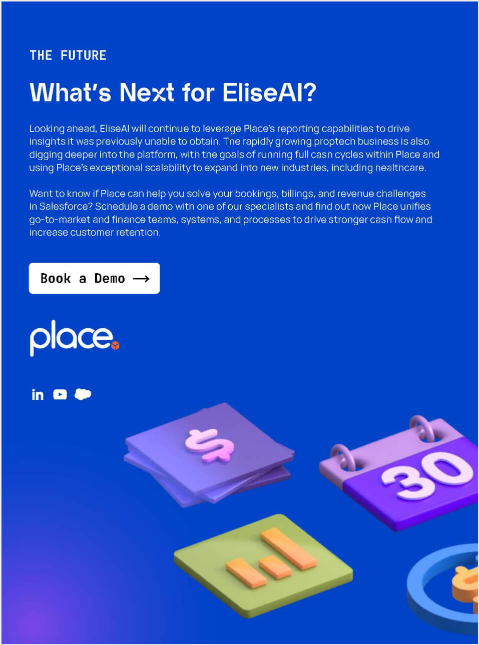 Future plans for EliseAI to leverage Place’s scalability and reporting capabilities, encouraging users to book a demo for deeper insights.